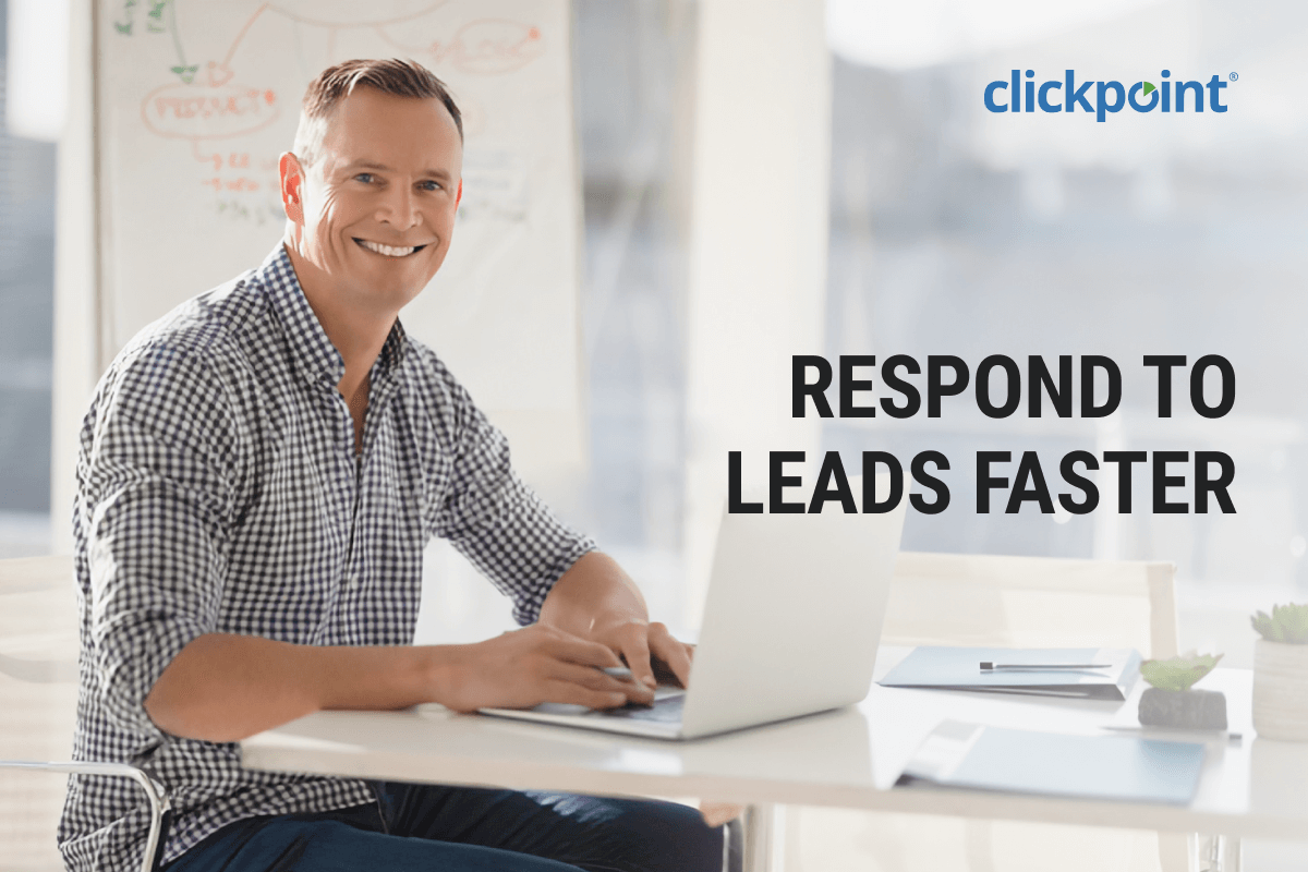 Respond to leads faster 