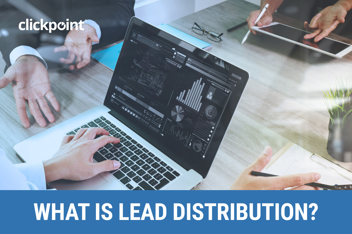 What is Lead Distribution? Implementing a Lead Distribution Solution.